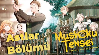 Mushoku Tensei Astlar Bölümü  Cilt 18 [upl. by Sucrad]