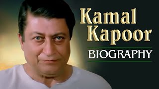 Kamal Kapoor Life Story  Relation Between Kamal Kapoor And Raj Kapoor [upl. by Inoue580]