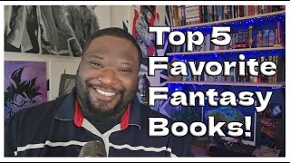 Top 5 Favorite Fantasy Books [upl. by Lindy]