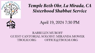 Sisterhood Shabbat Services 4192024 Miranda Mower Guest Soloist [upl. by Fesuy575]