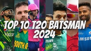 Top 10 T20 Batsman 2024  P4tv [upl. by Aiva]