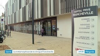 Fin des travaux à la clinique Francheville de Périgueux [upl. by Augy]