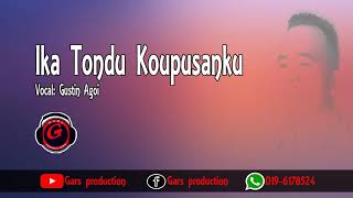 Gustin Agoi  Ika Tondu Koupusanku [upl. by Esinaj]