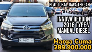 innova reborn 2016 KM Low❗ harga cuma 280jtAn saja kondisi jstimewa [upl. by Rabbi771]