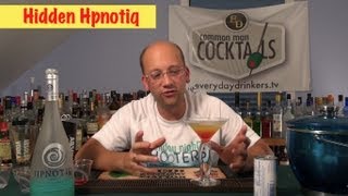 How To Make The Hidden Hpnotiq [upl. by Anders]