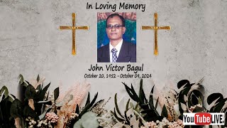 Live Streaming of Funeral Service of John Victor Bagul on 15th October 2024at 400pm IST [upl. by Balling]