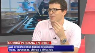 Rafael Piqueras abordó el posicionamiento de la comida peruana en Chile [upl. by Leverett]