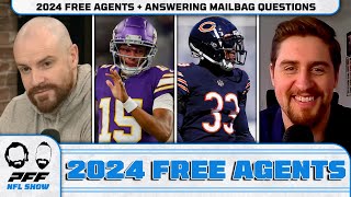 2024 Free Agents  Answering the Mailbag  PFF NFL Show [upl. by Moyna]