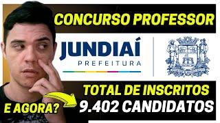 CONCURSO PROFESSOR JUNDIAÍ 2024 ESTATÍSTICA DE INSCRITOS [upl. by Alrats396]