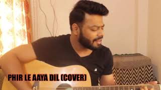 PHIR LE AAYA DIL  COVER  RAENIT SINGH  GAZAL [upl. by Ahsilav]