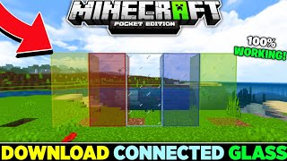 Connected Glass Texture Pack For Minecraft Pocket edition 120 Connected Clear Glass Addon For Mcpe [upl. by Ydolem]