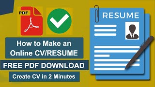 How to make a FREE CVRESUME Online in 2 Minutes  Create and Download FREE CV  Online CV Maker [upl. by Ungley]