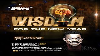 WISDOM FOR THE NEW YEAR  MIDWEEK WORD AND FIRE SERVICE  4TH JANUARY 2024 [upl. by Laurentia]