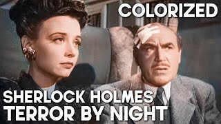 Sherlock Holmes  Terror by Night  COLORIZED  Basil Rathbone  Full Movie [upl. by Aihcrop]