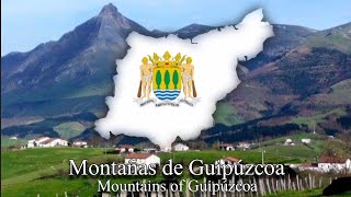 Mountains of Guipúzcoa  BasqueSpanish patriotic song [upl. by Hobey]