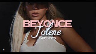 Beyonce  Jolene Lyric video [upl. by Lramaj]