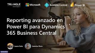 Reporting avanzado en Power BI para Microsoft Dynamics 365 Business Central [upl. by Leunamne457]