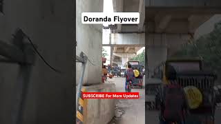 Doranda Flyover Almost Completed [upl. by Esilana]