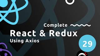 Complete React Tutorial amp Redux 29  Using Axios [upl. by Ahsaercal668]