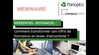 Présentiel Distancielcomment transformer son offre de formation en levier d’attractivité [upl. by Lucy]