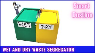 how to make wet and dry waste segregation project  Smart Dustbin Arduino project [upl. by Nerek]