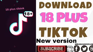 How to download and install TikTok 18 plus latest version app [upl. by Enelrahc]