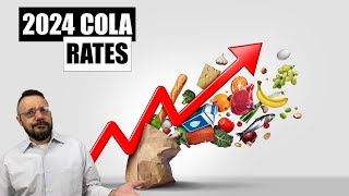 The COLA Trap 2024 COLA Rates [upl. by Sylirama]