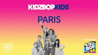 KIDZ BOP Kids  Paris KIDZ BOP 35 [upl. by Eenrahc345]