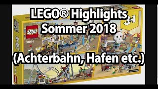 LEGO Highlights Sommer 2018 Achterbahn Dockyards Arktis etc Creator Ninjago etc News [upl. by Akehsat]