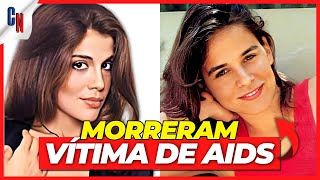 25 ATORES FAMOSOS BRASILEIROS QUE MORRERAM COM AIDSHIV [upl. by Anaeco]