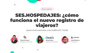 Webinar Lodgify  SESHOSPEDAJES ¿cómo funciona el nuevo registro de viajeros [upl. by Akciret]