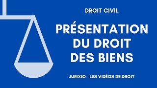 Le droit des biens programme conseils définitions utiles  Droit civil des biens [upl. by Yblek]