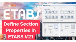 Section Properties in ETABS V21  Everything You Need to Know [upl. by Ahders]