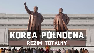 Korea Północna – reżim totalny  9 faktów i ciekawostek [upl. by Eidaj]