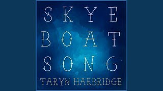 Skye Boat Song [upl. by Alset]