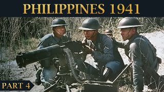 Prelude to Bataan Japanese Invasion of the Philippines 1941  Part 4 [upl. by Akcirre221]