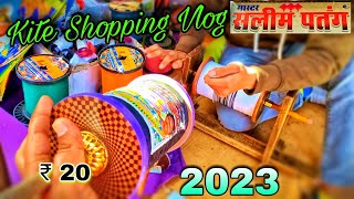 Kite Shopping 2023 Uttarayan Makar Sankranti Video Mono Kite Flying Manja Fighting Patang Fighter [upl. by Esyle124]