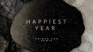 Jaymes Young  Happiest Year Prince Fox Remix Official Audio [upl. by Nyssa]