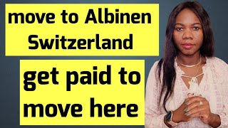 How to Successfully move to Albinen Switzerland with your family [upl. by Betty72]