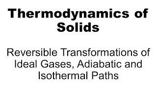 Adiabatic Reversible Expansion of an ideal gas Relation between TPV GTScienceTutorial [upl. by Sutelc]