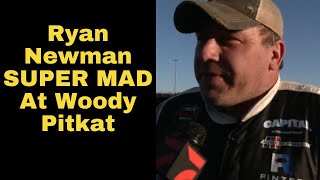 Ryan Newman NOT HAPPY With Woody Pitkat After Getting Wrecked [upl. by Llevaj]