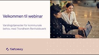 Webinar Varslingstjenester for befolkning Trondheim Renholdsverk deler sine erfaringer [upl. by Lovato]