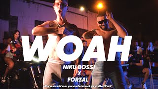 NIKU BOSSI x FOR3AL  WOAH Official Music Video [upl. by Neiman598]