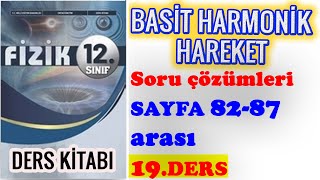 12SINIF FİZİK DERS KİTABI BASİT HARMONİK HAREKET SORU ÇÖZÜMLERİ1 [upl. by Yenor584]