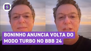 BBB 24 Boninho anuncia volta do Modo Turbo Pressão vai aumentar [upl. by Carena140]