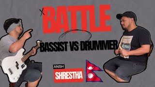 Bassist Vs Drummer  Episode 1  Nepali Edition  Battle [upl. by Vivianne86]