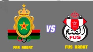 FAR Rabat vs FUS Rabat live football match today 2024 Morocco Botola Pro [upl. by Omidyar]