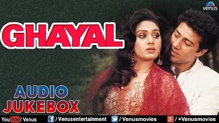 Ghayal  Audio Jukebox  Sunny Deol amp Meenakshi Sheshadri  Ishtar Music [upl. by Aivatal]