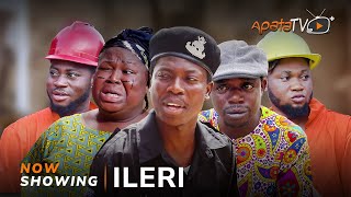 Ileri  Yoruba Movie 2024 Drama Apa Sidi Okele Gaji Adebayo Shina Olohuniyo Ogboluke [upl. by Brigit800]