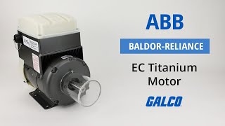 ABB BaldorReliance EC Titanium Motor [upl. by Enelyaj761]